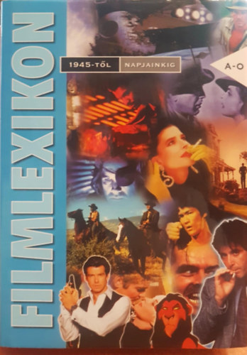 Csala K�roly-Veress J�zsef szerk. - Filmlexikon A-K