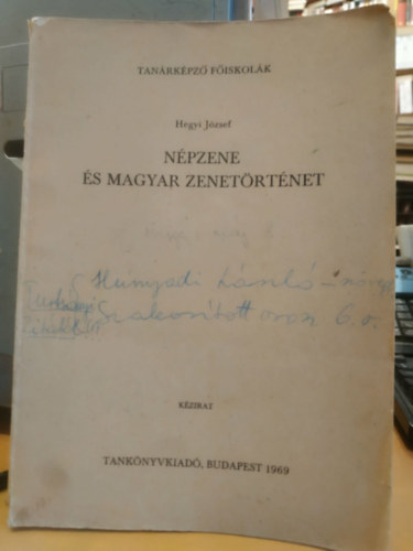 Hegyi J�zsef - N�pzene �s magyar zenet�rt�net