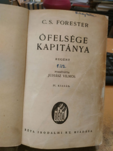 C. S. Forester - Őfelsége kapitánya