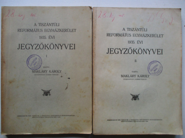 a tiszntli reformtus egyhzkerlet 1935. vi jegyzknyvei I-II.