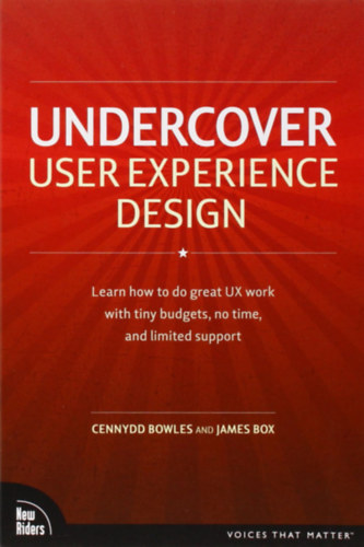 James Box Cennydd Bowles - Undercover User Experience