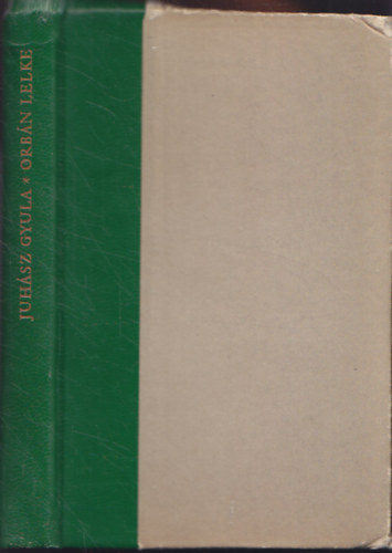 Juhsz Gyula - Orbn lelke