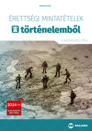 Farkas Judit - �retts�gi mintat�telek t�rt�nelemb�l
