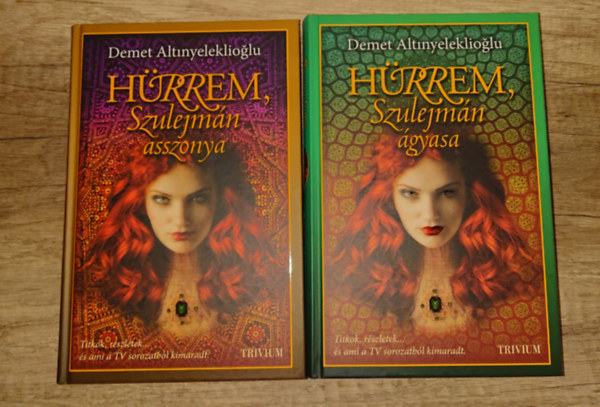 Demet Altinyeleklioglu - 2 könyv a Szulejmán-sorozatból: Hürrem, Szulejmán ágyasa + Hürrem, Szulejmán asszonya
