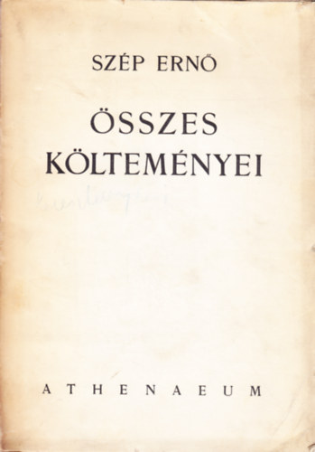 Sz�p Ern� - Sz�p Ern� �sszes k�ltem�nyei (1908-1938)