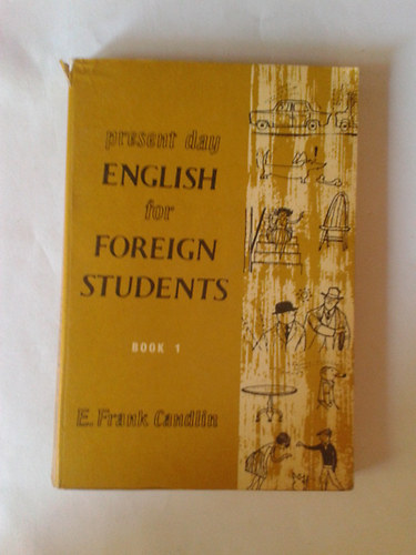 E.Frank Candlin - Present day Engltsh for foreign students Book 1