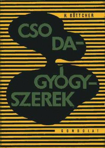 H. B�ttcher - Csodagy�gyszerek