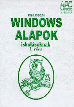 Kiss Andr�s - Windows alapok iskol�soknak