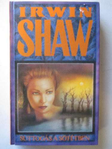 Irwin Shaw - Suttog�s a s�t�tben