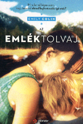 Emily Colin - Az emlktolvaj