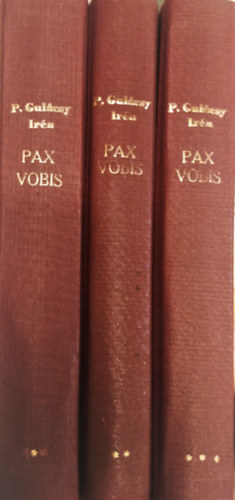 P. Gulcsy Irn - Pax vobis I-III.