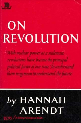Hannah Arendt - On revolution