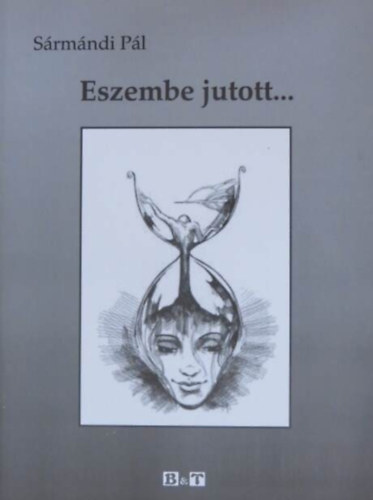 S�rm�ndi P�l - Eszembe jutott...