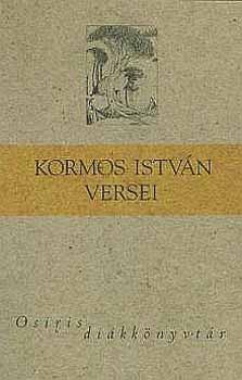 Kormos Istvn - Kormos Istvn versei