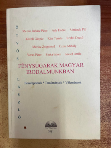Ötvös László - Fénysugarak magyar irodalmunkban