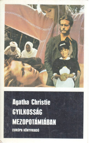 Agatha Christie - Gyilkossg Mezopotmiban