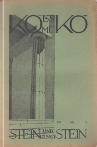 Kő és műkő VIII. 1932/2.