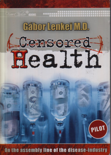 G�bor Lenkei - Censored Health