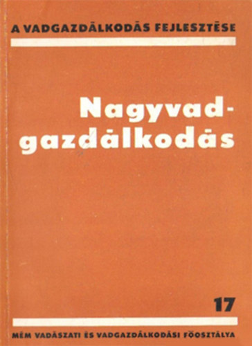 Nagyvadgazdálkodás