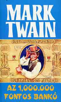 Mark Twain - Az 1,000.000 fontos bankó