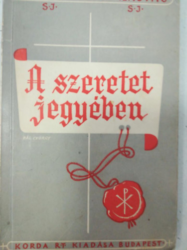 Merk Á. - A szeretet jegyében