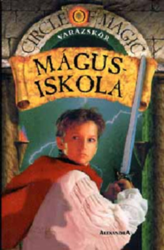 Debra Doyle James D. Macdonald - Varázskör I-II.