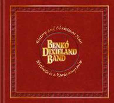 Petr�nyi Judit - A Benk� Dixieland Band t�rt�nete - History of Benk� Dixieland Band