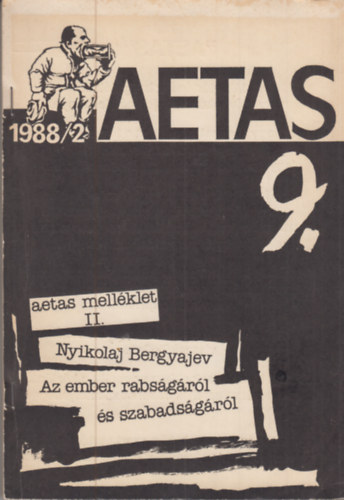 Bellavics Istvn  (szerk.) - Aetas - A JATE trtnsz hallgatinak lapja 9. (1988/2)