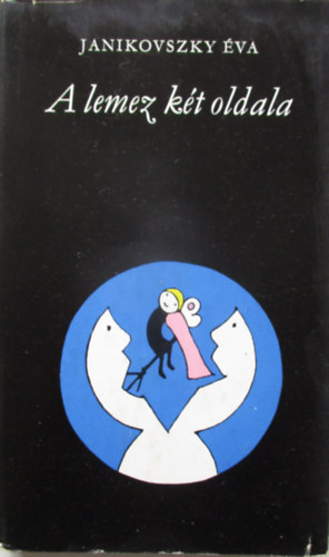 Janikovszky �va - A lemez k�t oldala