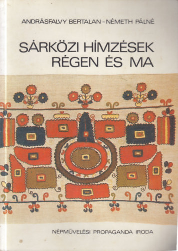 Andr�sfalvy-N�methn� - S�rk�zi h�mz�sek r�gen �s ma