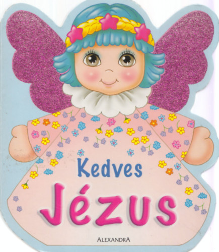 Kedves Jzus