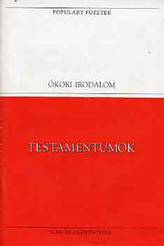 Testamentumok (Populart Fzetek)