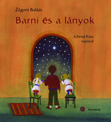 Zgoni Balzs - Barni s a lnyok - Barni msodik knyve