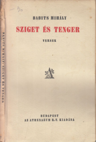 Babits Mih�ly - Sziget �s tenger - Versek (I. kiad�s)