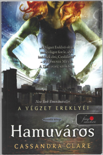 Cassandra Clare - Hamuvros - A vgzet ereklyi 2.