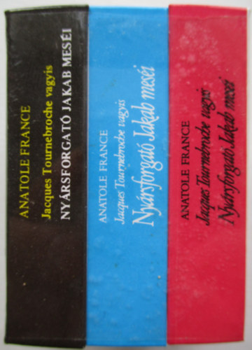 Anatole France - Ny�rsforgat� Jakab mes�i (minik�nyv)