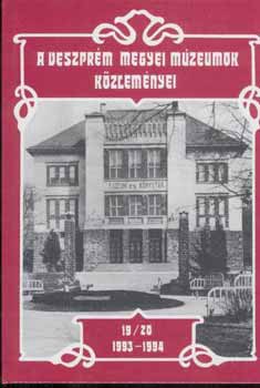 K. Pal�gyi Sylvia  (szerkeszt�) - A Veszpr�m Megyei M�zeumok K�zlem�nyei 19-20/1993-94