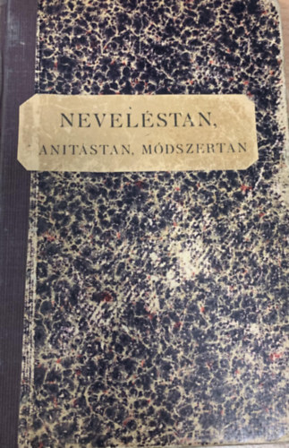 Dr. Frank Antal Drozdy Gyula - Nevelstan, tantstan, mdszertan