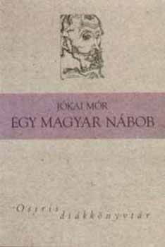 J�kai M�r - Egy magyar n�bob - Osiris di�kk�nyvt�r