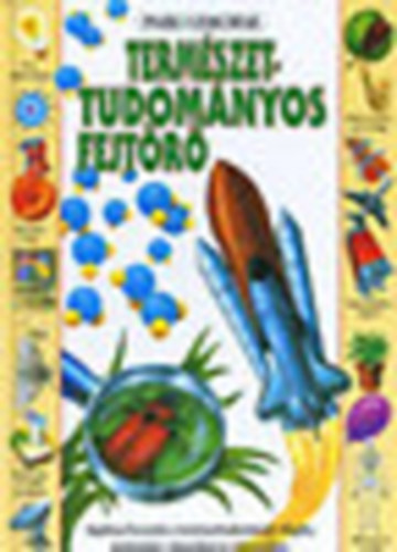M.-Dowswell Paul Claridge - Termszettudomnyos fejtr (Usborne)