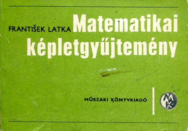 Frantisek Latka - Matematikai k�pletgy�jtem�ny