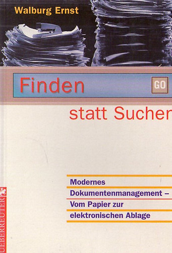 Walburg Ernst - Finden statt suchen