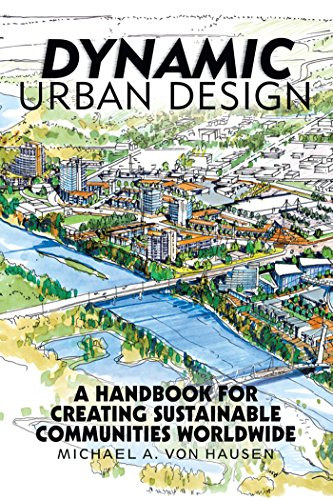 Michael A. von Hausen - Dynamic Urban Design