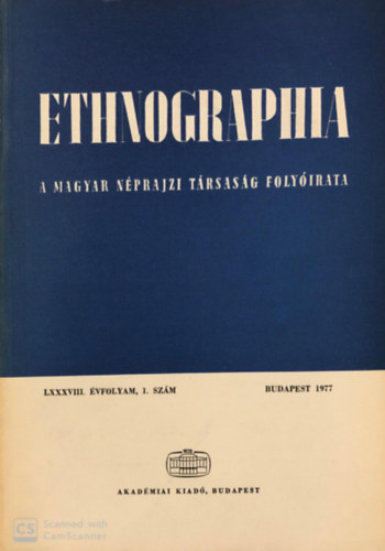 Akadémiai Kiadó - Ethnographia LXXXVIII. évf. 1. szám