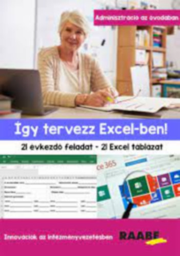 Kissn dr. Zsmboki Rka - gy tervezz Excel-ben!