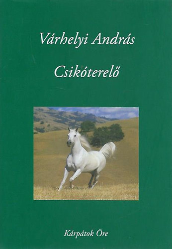 V�rhelyi Andr�s - Csik�terel�