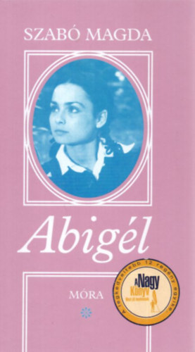 Szab Magda - Abigl
