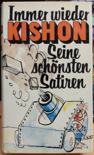 Ephraim Kishon - Immer wieder Kishon seine schönsten satiren
