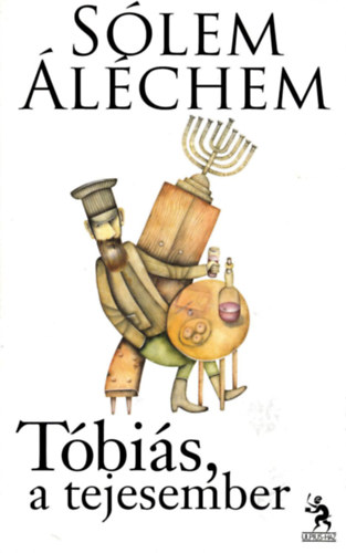 S�lem �l�chem - T�bi�s, a tejesember