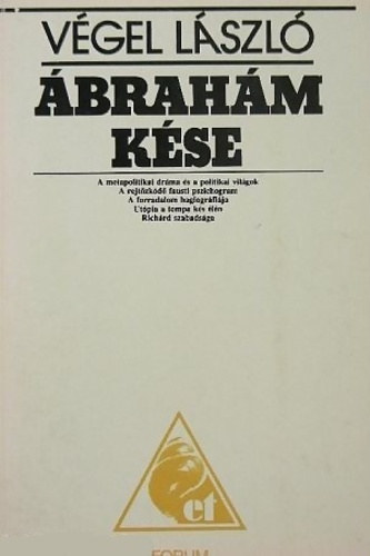 Végel László - Ábrahám kése